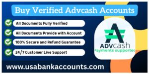 Buy Verified Advcash Account