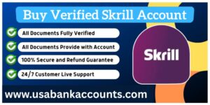 Buy Verified Skrill Account