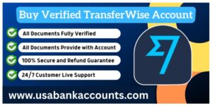 Buy Verified TransferWise Account (Wise)